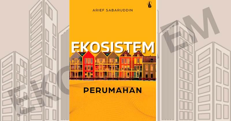Buku Ekosistem Perumahan